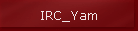 IRC_Yam