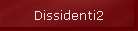 Dissidenti2