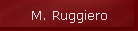 M. Ruggiero