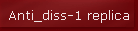 Anti_diss-1 replica