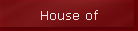 House of