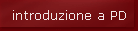 introduzione a PD
