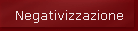 Negativizzazione